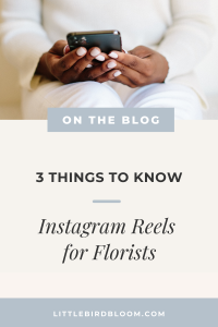 This is about Instagram Reels for Florists