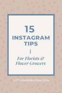 This is about Instagram Tips for Florists