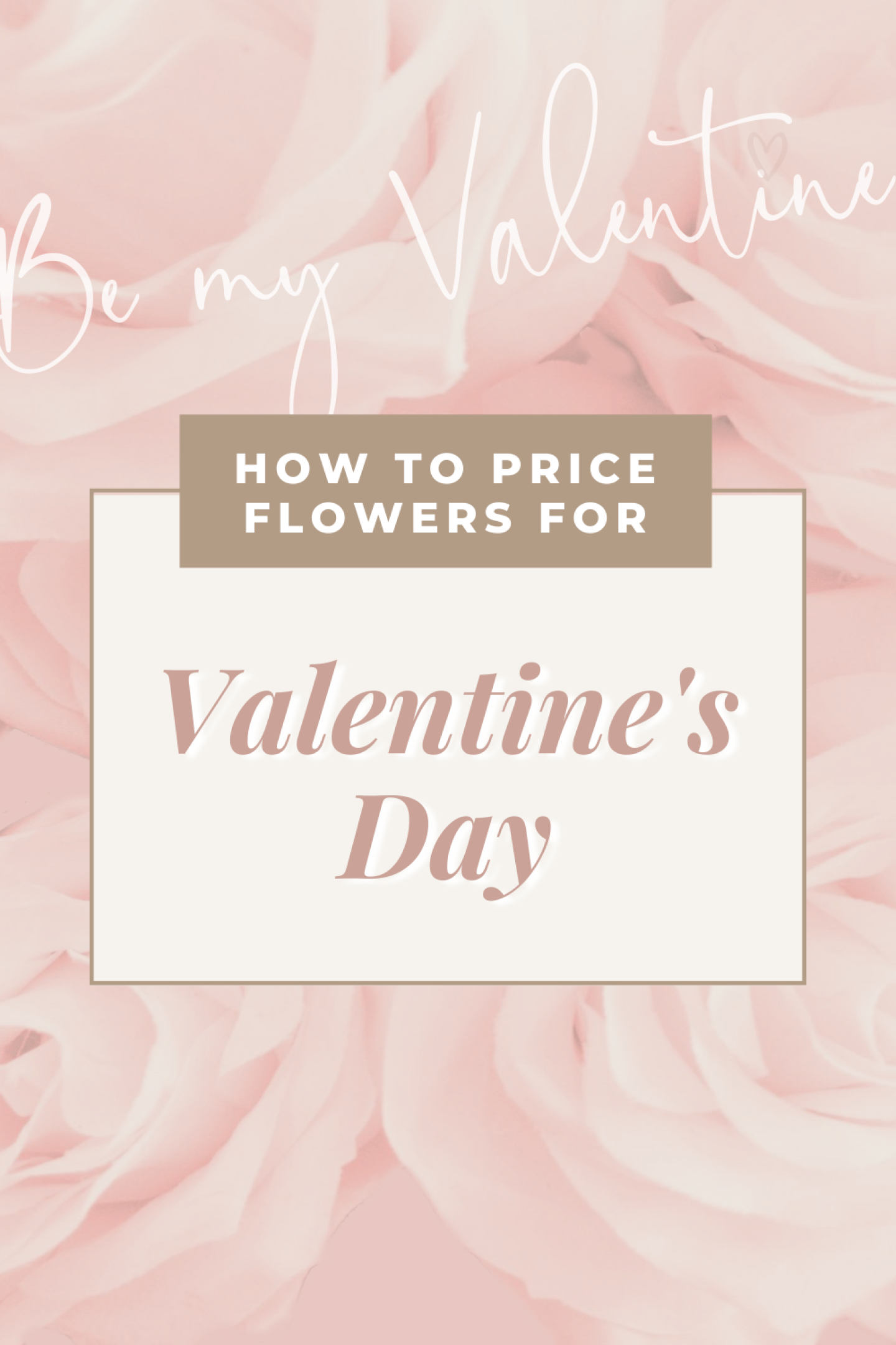 How to Price Flowers for Valentine's Day