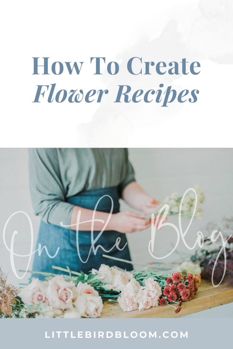 Floral Design Recipe