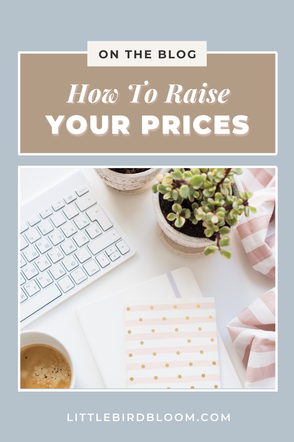 How to Raise the Prices in Your Flower Business
